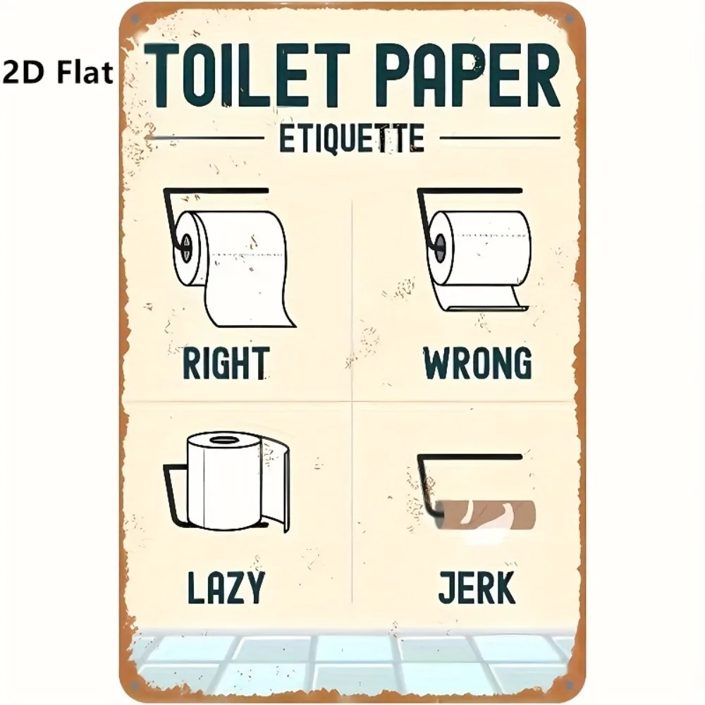 Home Bathroom Etiquette - Placa de Etiqueta de Papel Higiênico